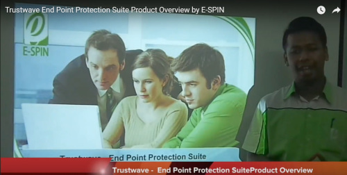 Trustwave End Point Protection Suite Product Overview by E-SPIN
